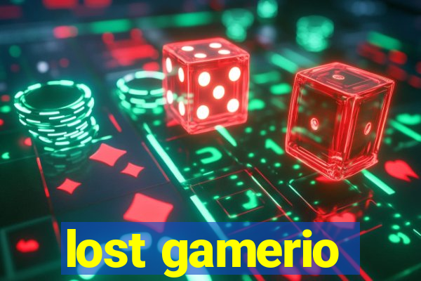 lost gamerio